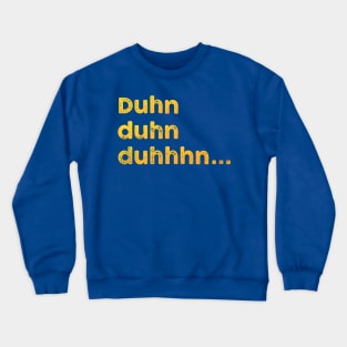 Did you hear that? Yellow Lettered Crewneck Sweatshirt